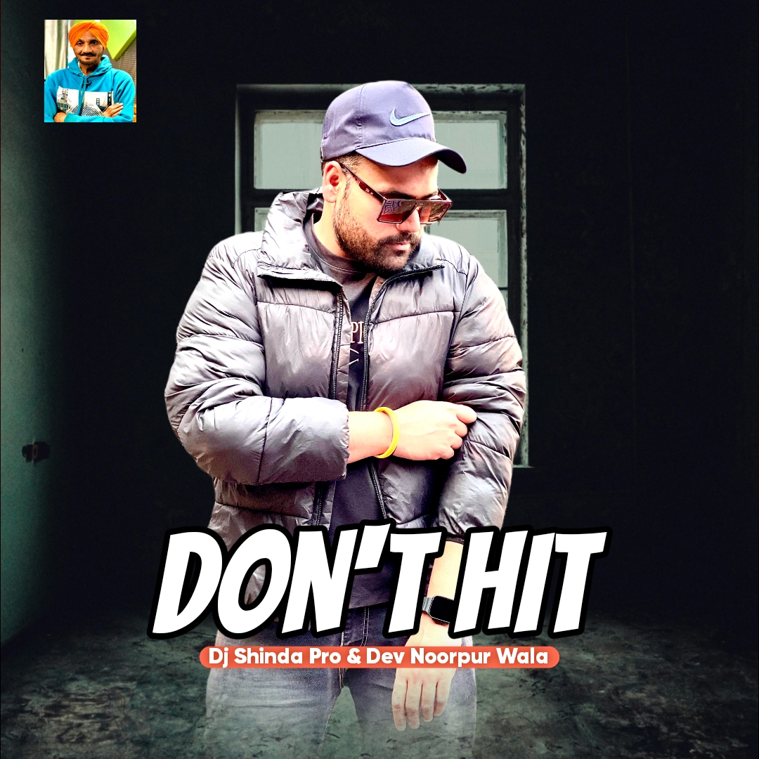 Dont Hit  Official Music Audio Dj Shinda Pro Dj Shinda Pro
